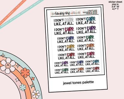 Rainbow or Black I Don't Care. Like, at All. Typography Planner Stickers - Adorably Amy Designs