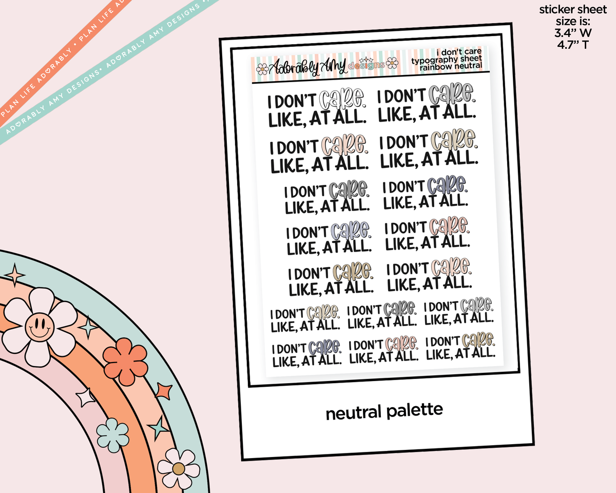 Rainbow or Black I Don't Care. Like, at All. Typography Planner Stickers - Adorably Amy Designs