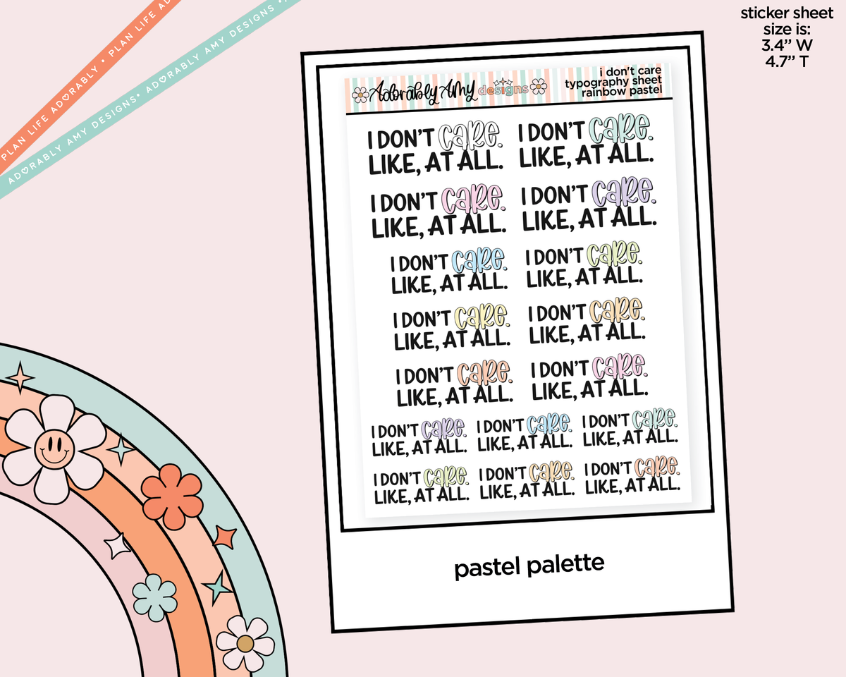 Rainbow or Black I Don't Care. Like, at All. Typography Planner Stickers - Adorably Amy Designs