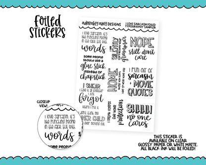Foiled I Love Sarcasm Typography Sampler Planner Stickers for any Planner or Insert