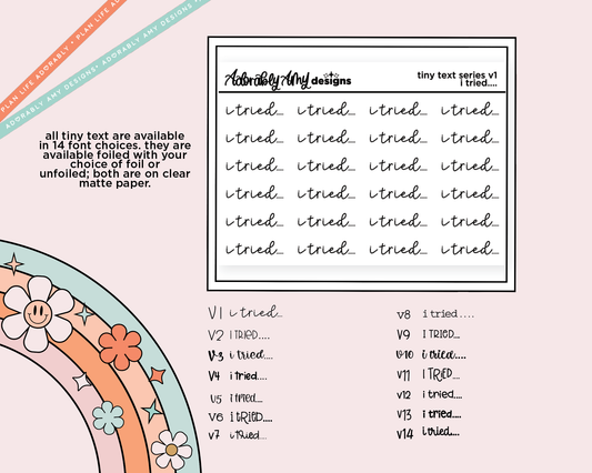 Foiled Tiny Text Series - I Tried Checklist Size Planner Sticker Sheet - Adorably Amy Designs