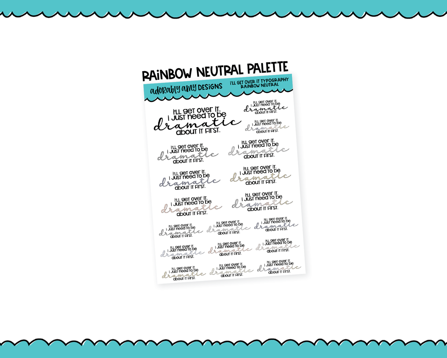 Rainbow or Black I'll Get Over It Typography Planner Stickers for any Planner or Insert