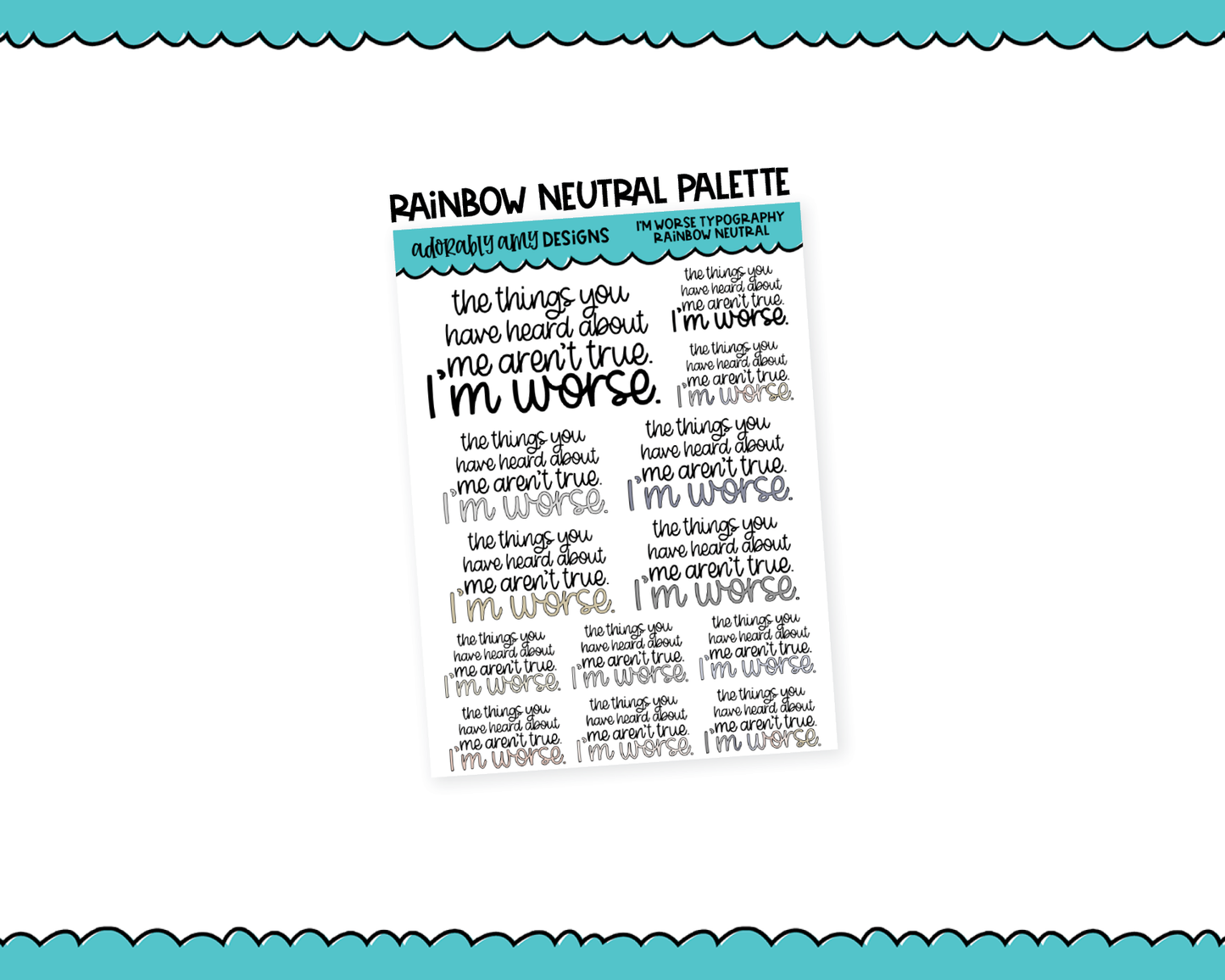 Rainbow or Black I'm Worse Typography Planner Stickers for any Planner or Insert