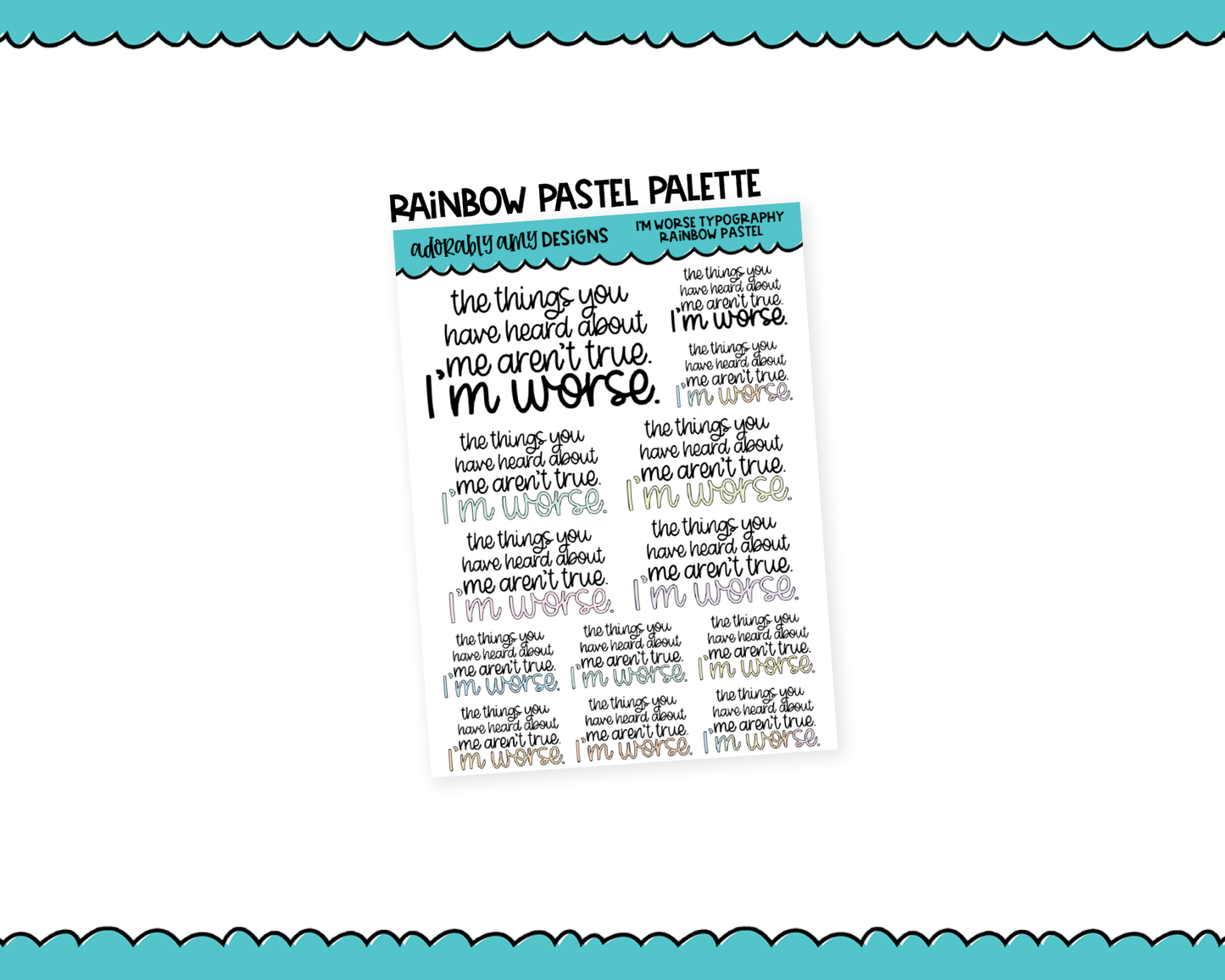 Rainbow or Black I'm Worse Typography Planner Stickers for any Planner or Insert