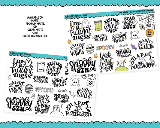 I'm a Haunt Mess Typography Sampler Planner Stickers for any Planner or Insert