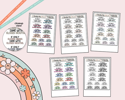 Rainbow or Black If Only Closed Minds Came With Closed Mouths Typography Planner Stickers - Adorably Amy Designs