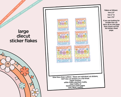 Immigrants Are Not Criminals but the President Is Typography Sampler Planner Stickers