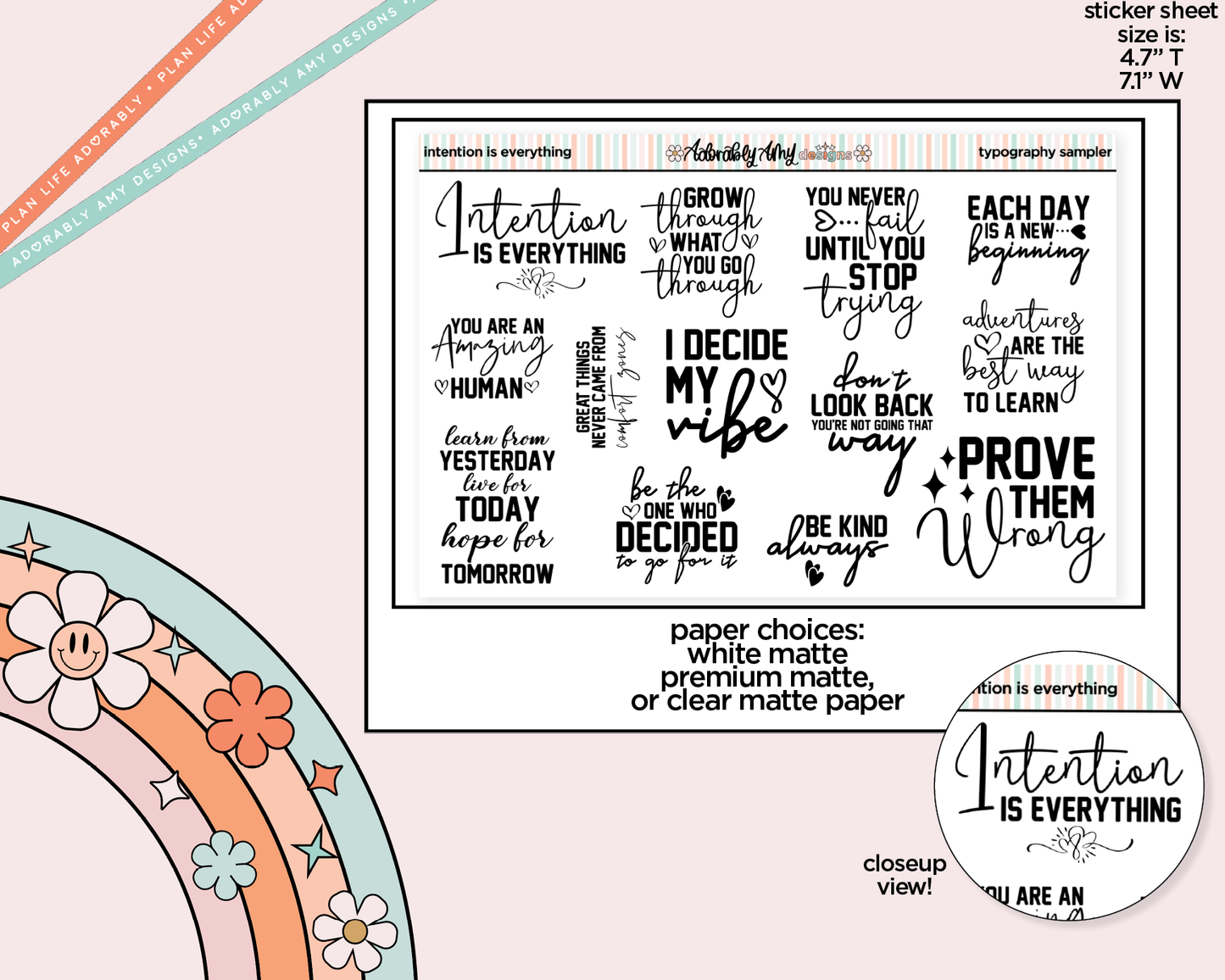 Intention is Everything Motivational Typography Sampler Planner Stickers