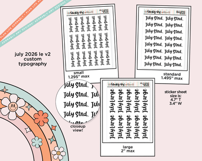 July 2026 LE Custom Typography Sticker Reminder Planner Stickers