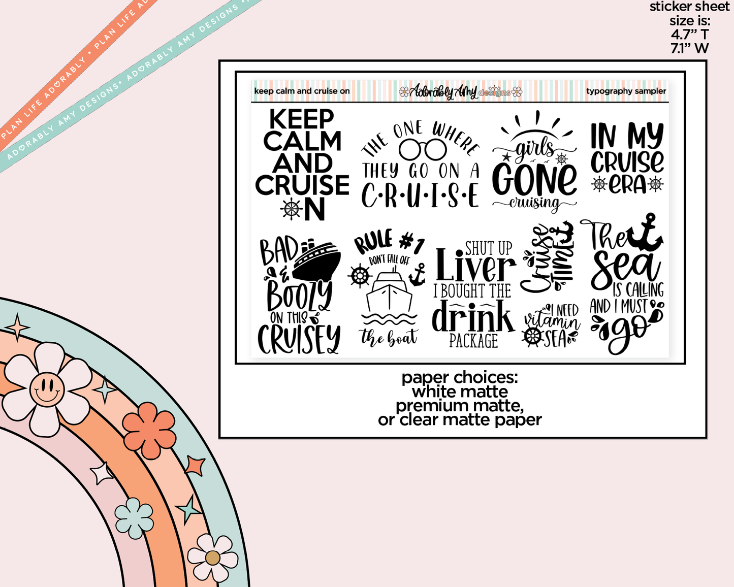 Keep Calm and Cruise On Deco Typography Sampler Planner Stickers