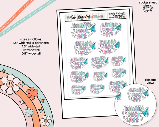 Kindly Fuck Off Typography Sampler Planner Stickers - Adorably Amy Designs
