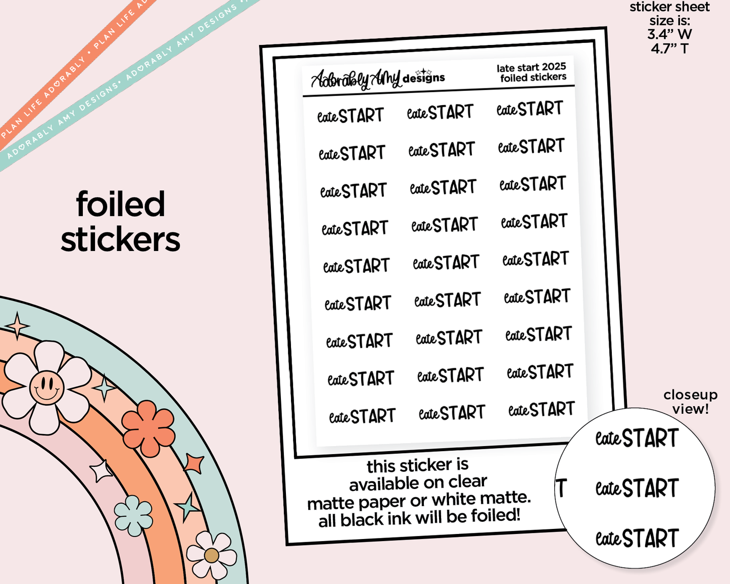 Foiled School Late Start 2025 Reminder Typography Planner Stickers