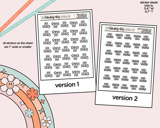 Late Start 2026 - 2 Versions Typography Reminder Planner Stickers - Adorably Amy Designs
