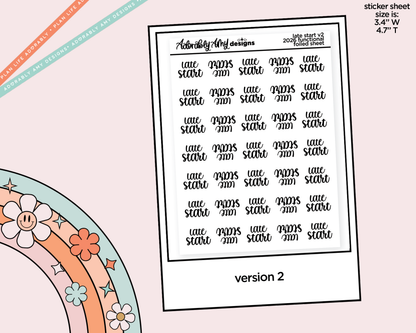 Foiled School Late Start 2026 - 2 Versions Reminder Typography Planner Stickers