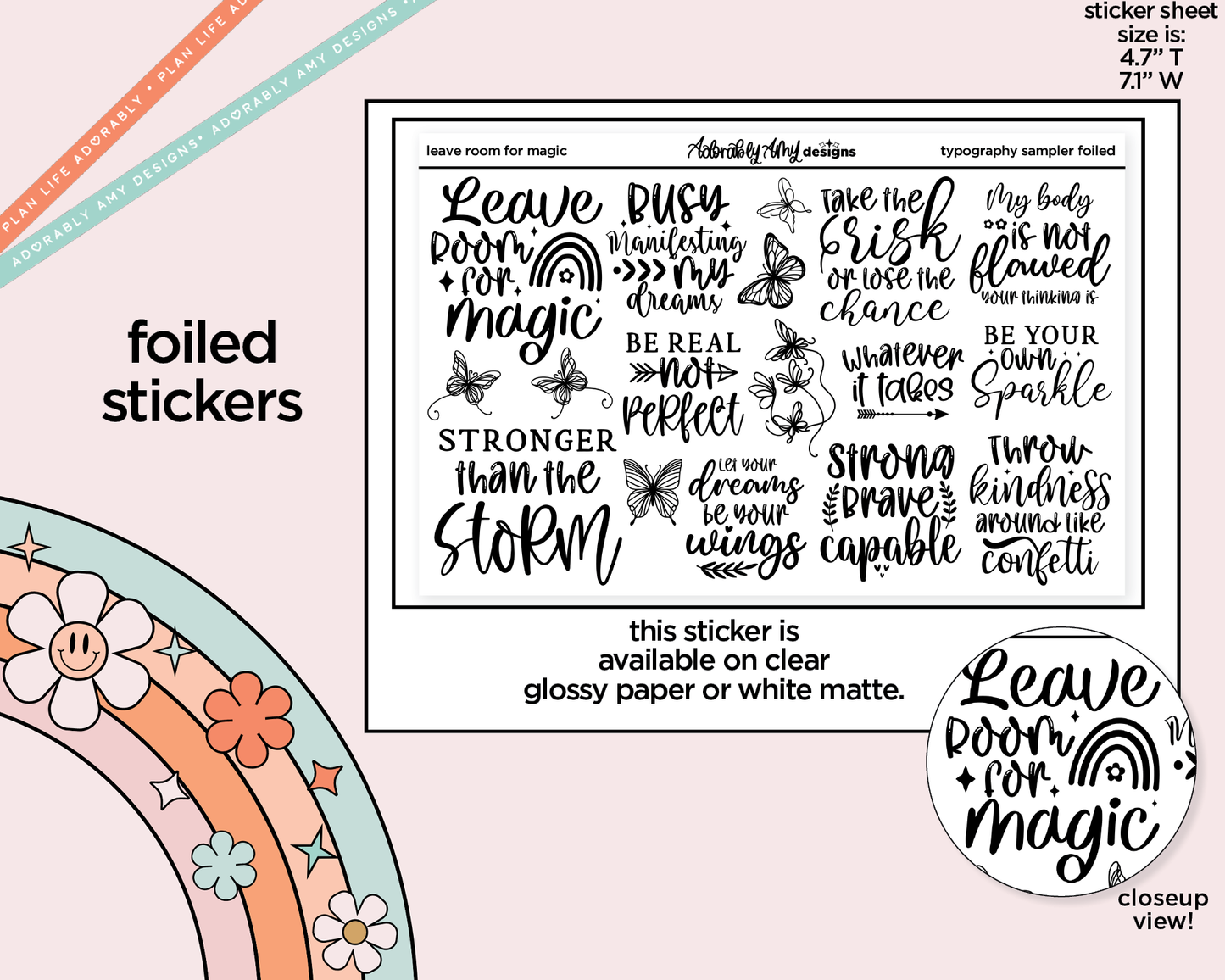 Foiled Leave Room for Magic Deco Typography Sampler Planner Stickers