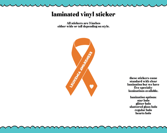 Laminated Vinyl Large Diecut Stickers- Leukemia Awareness