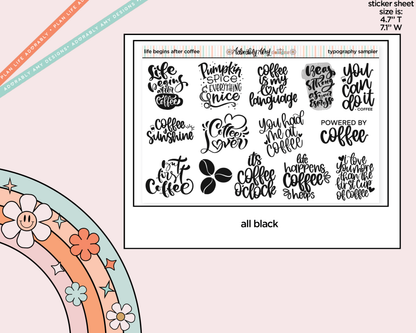 Life Begins After Coffee Deco Typography Sampler Planner Stickers