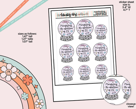 Manifesting the Abolition of ICE Typography Sampler Planner Stickers - Adorably Amy Designs