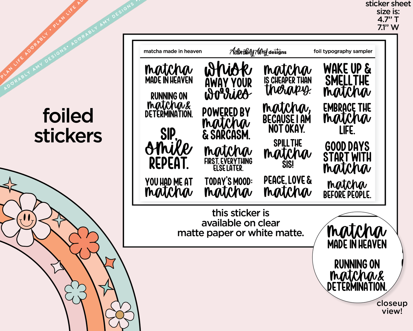 Foiled Matcha Made in Heaven Deco Typography Sampler Planner Stickers