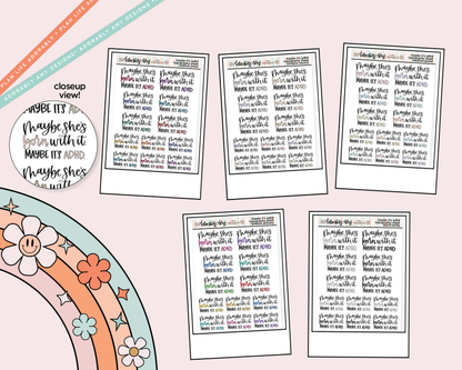 Rainbow or Black Hand Lettered Maybe She's Born With It, Maybe it's ADHD Typography Planner Sticker - Adorably Amy Designs
