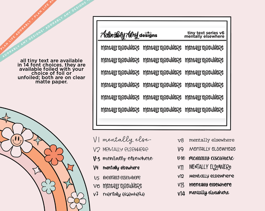 Foiled Tiny Text Series - Mentally Elsewhere Checklist Size Planner Sticker Sheet - Adorably Amy Designs