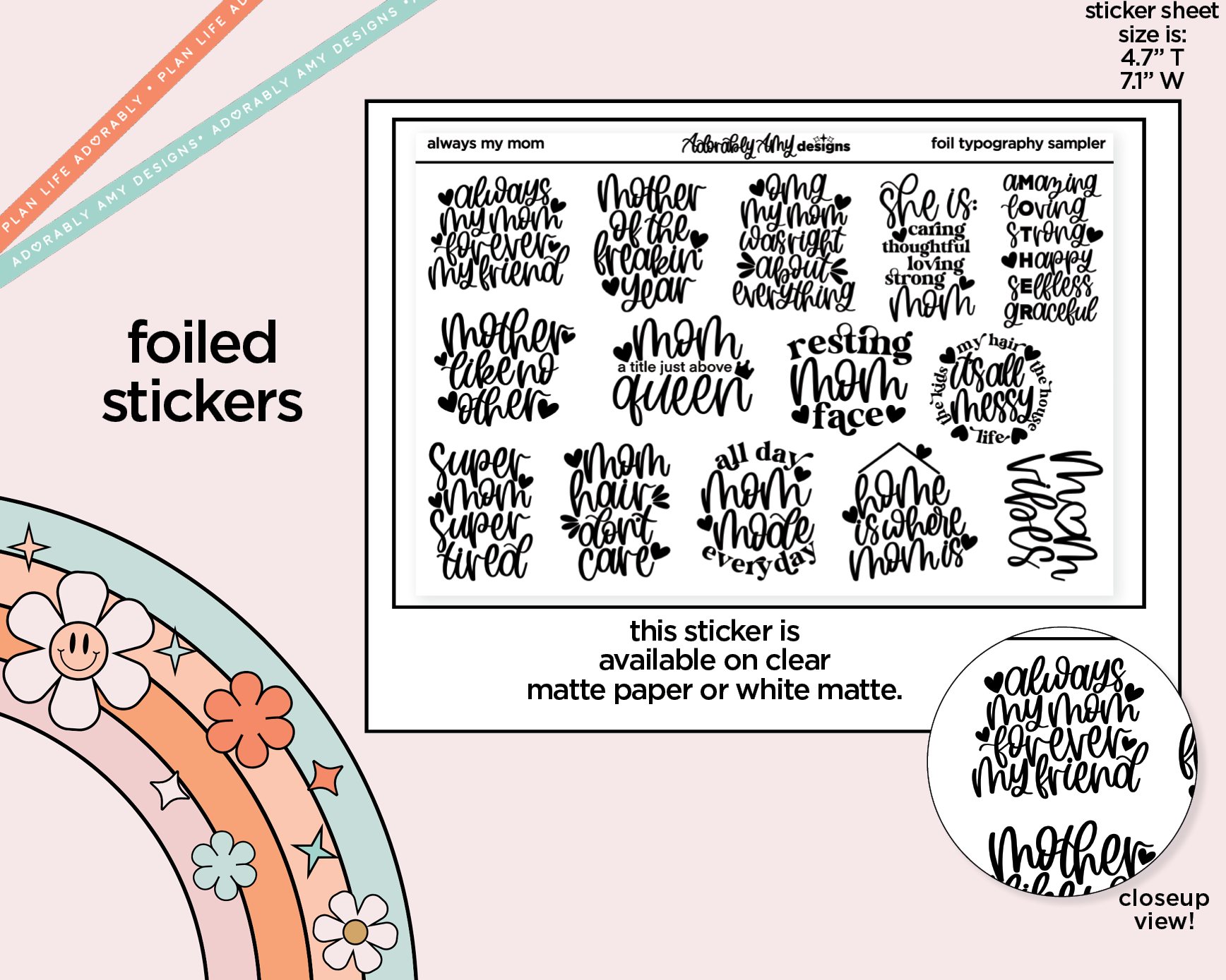 Foiled Always My Mom, Forever My Friend Themed Deco Typography Sampler Planner Stickers - Adorably Amy Designs