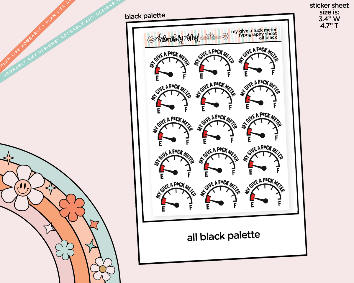 Rainbow or Black My Give a Fuck Meter Typography Planner Stickers - Adorably Amy Designs