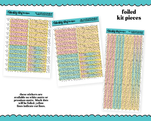 My Weekend is Booked Headers or Long Strips Planner Stickers for any Planner or Insert