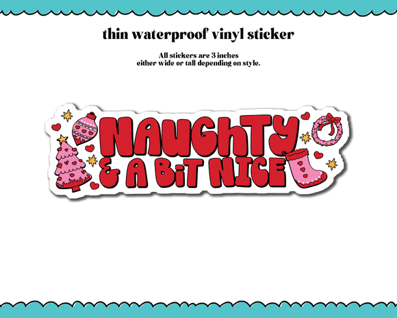 Waterproof Vinyl Large Diecut Stickers - Naughty & a Bit Nice Christmas Vinyl