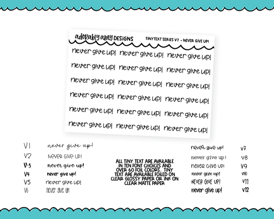 Foiled Tiny Text Series - Never Give Up! Checklist Size Planner Stickers for any Planner or Insert