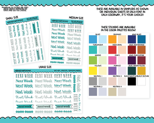 Rainbow or Black Next Week Reminder Stickers - 8 Fonts -  Planner Stickers for any Planner or Insert