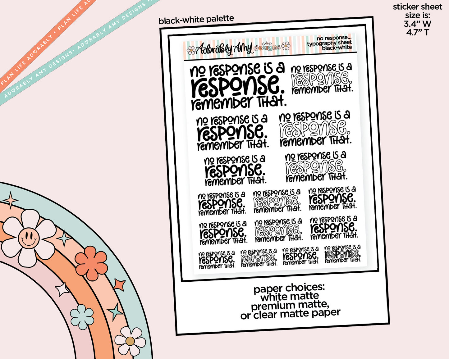 Rainbow or Black No Response is a Response Typography Planner Stickers for any Planner or Insert