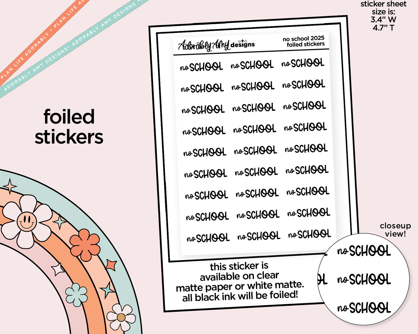 Foiled School No School 2025 Reminder Typography Planner Stickers