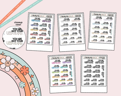 Rainbow or Black You Are Not Your Illness Typography Planner Stickers