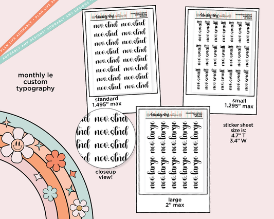 November LE Custom Typography Sticker Reminder Planner Stickers