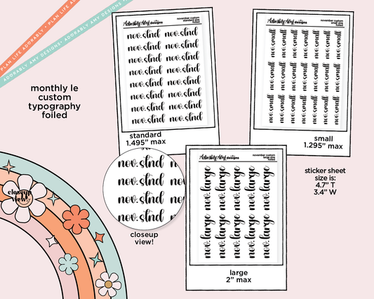 November LE Foiled Custom Word/Phrase Stickers Planner Stickers