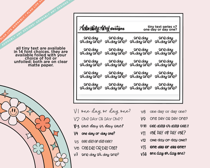 Foiled Tiny Text Series - One Day or Day One? Checklist Size Planner Sticker Sheet