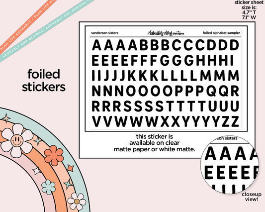 Foiled Sanderson Sisters Alphabet Stickers Deco Typography Sampler Planner Stickers