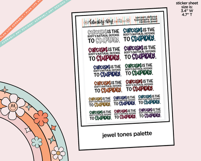 Rainbow or Black Sarcasm Is the Body's Natural Defense to Stupidity Typography Planner Stickers - Adorably Amy Designs