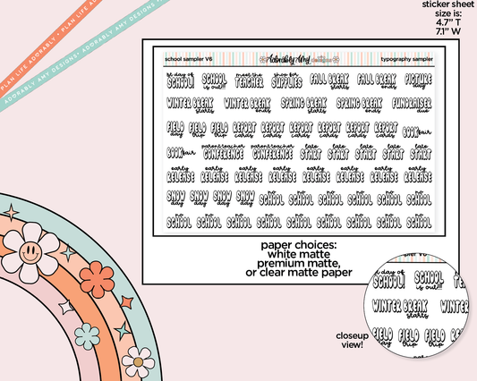 School Sampler V6 Typography Planner Stickers for any Planner or Insert