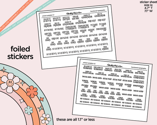 Foiled School Sampler 2026 - 2 Versions Typography Planner Stickers - Adorably Amy Designs