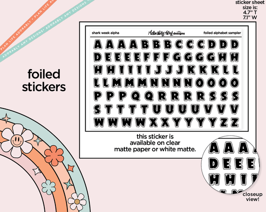 Foiled It's Shark Week Alphabet Stickers Deco Typography Sampler Planner Stickers