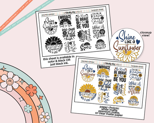 Shine Like a Sunflower Deco Typography Sampler Planner Stickers