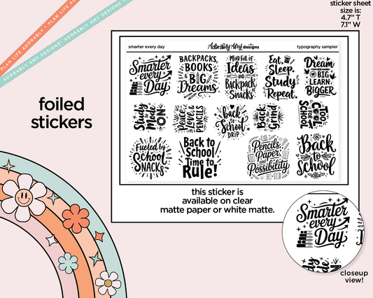 Foiled Smarter Every Day Deco Typography Sampler Planner Stickers