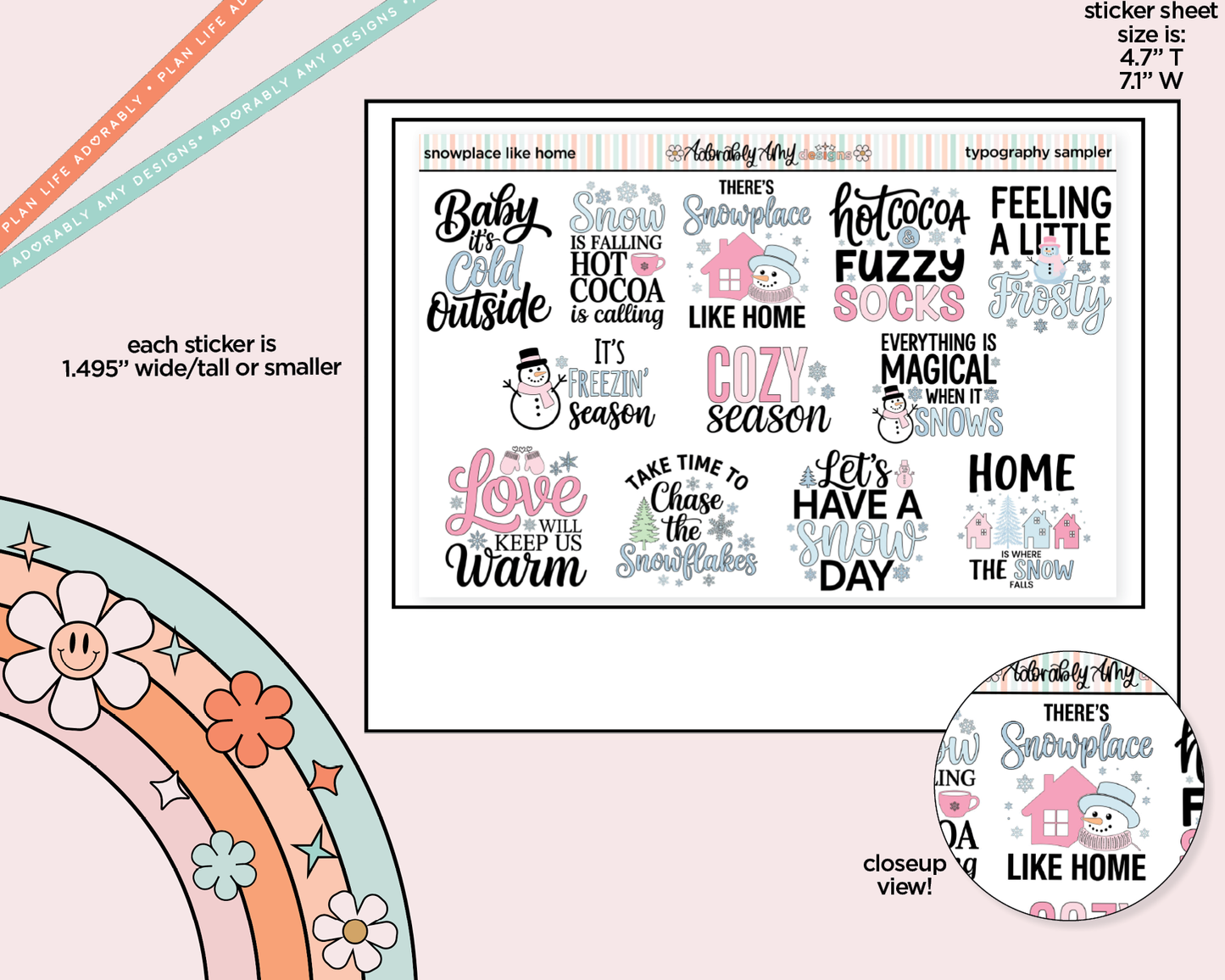 Snowplace Like Home Deco Typography Sampler Planner Stickers - Adorably Amy Designs