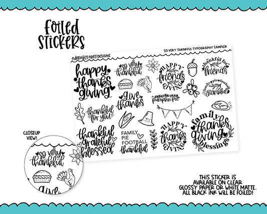 Foiled So Very Thankful Typography Sampler Planner Stickers for any Planner or Insert