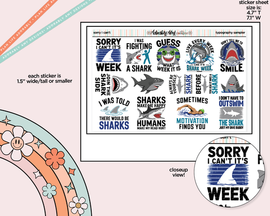 Sorry, I Can't. It's Shark Week! Deco Typography Sampler Planner Stickers - Adorably Amy Designs