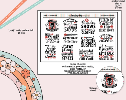Just a Woman Who Can Stage a Crime Scene Deco Typography Sampler Planner Stickers