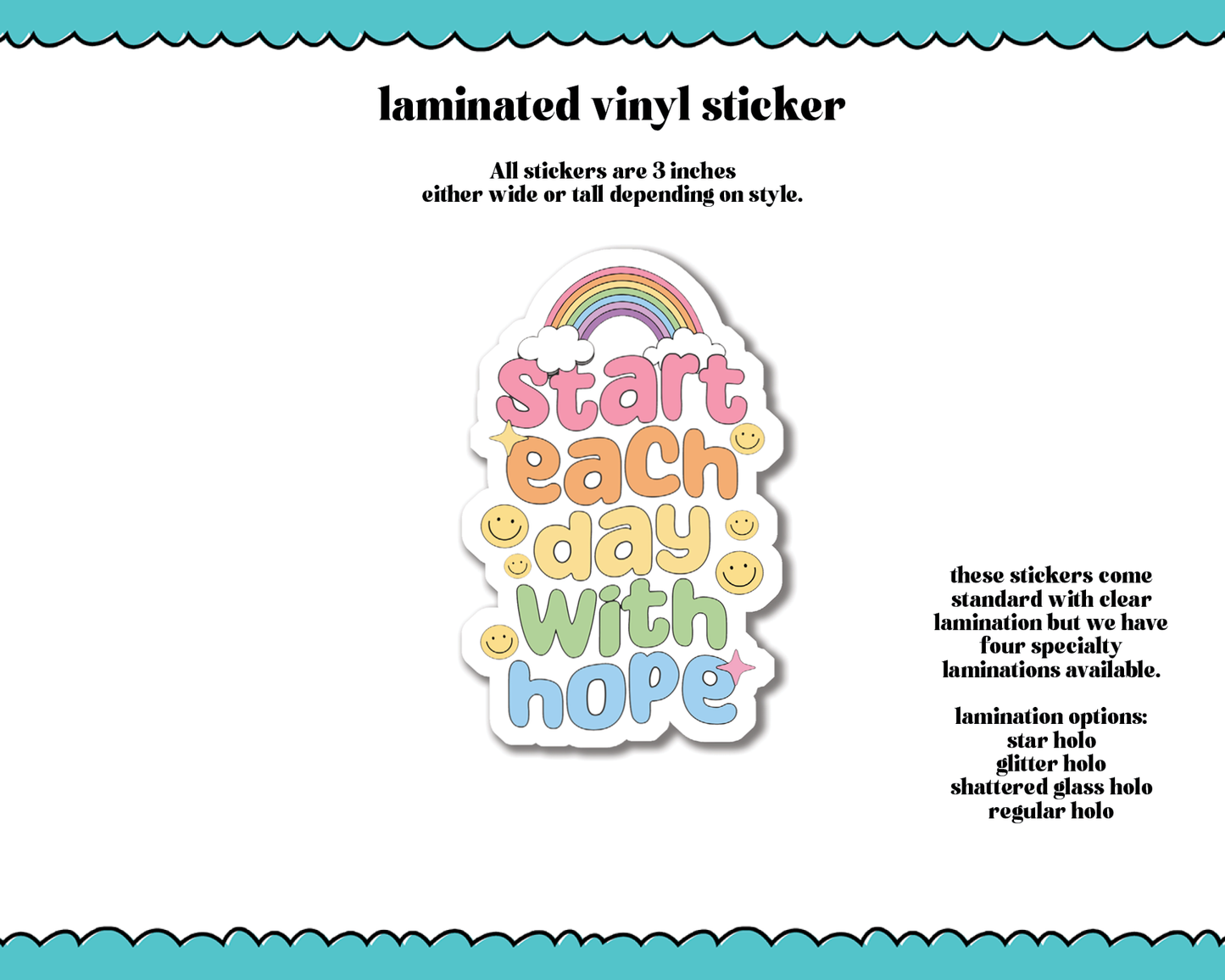 Laminated Vinyl Large Diecut Stickers-Start Each Day with Hope