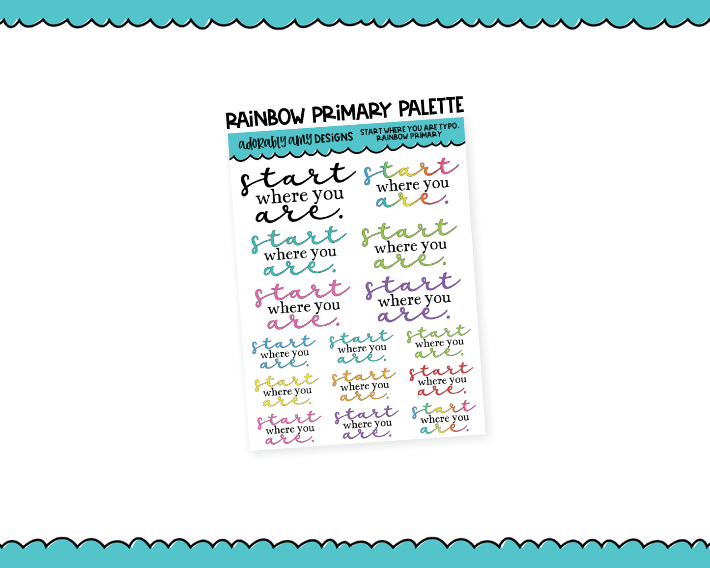 Rainbow or Black Start Where You Are Typography Planner Stickers for any Planner or Insert